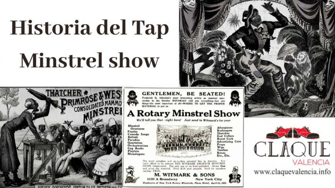 Más historia del baile Tap: The Minstrel Show