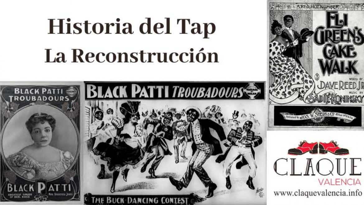 Historia del tap: La Reconstrucción