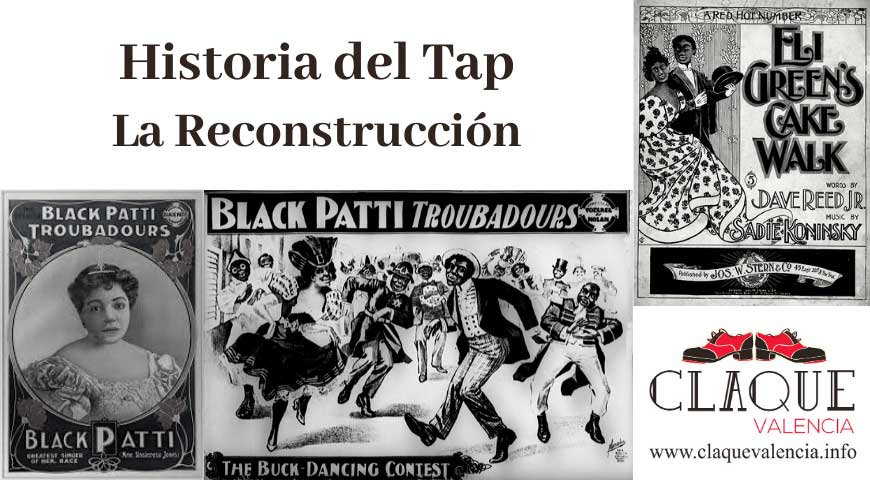 Historia del tap: La Reconstrucción